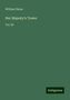 William Dixon: Her Majesty's Tower, Buch