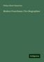 Philip Gilbert Hamerton: Modern Frenchmen: Five Biographies, Buch