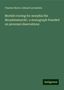 Charles Harrer: Morbid craving for morphia Die Morphiumsucht.: a monograph founded on personal observations, Buch