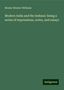 Monier Monier-Williams: Monier-Williams, M: Modern India and the Indians: being a se, Buch