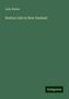 Lady Barker: Lady Barker: Station Life in New Zealand, Buch