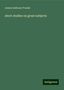 James Anthony Froude: short studies on great subjects, Buch