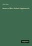 John Dean: Memoir of Rev. Michael Wigglesworth, Buch