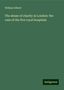 William Gilbert: The abuse of charity in London: the case of the five royal hospitals, Buch