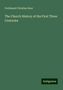 Ferdinand Christian Baur: The Church History of the First Three Centuries, Buch