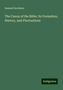 Samuel Davidson: The Canon of the Bible: Its Formation, History, and Fluctuations, Buch