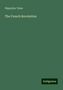 Hippolyte Taine: Taine, H: French Revolution, Buch