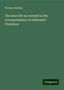 Thomas Erskine: The inner life as revealed in the correspondence of celebrated Christians, Buch