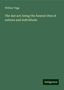 William Tegg: The last act: being the funeral rites of nations and individuals, Buch