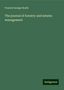 Francis George Heath: The journal of forestry and estates management, Buch