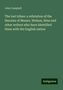 John Campbell: The lost tribes: a refutation of the theories of Messrs. Welson, Hine and other writers who have identified them with the English nation, Buch