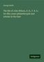 George Smith: The life of John Wilson, D. D., F. R. S.: for fifty years philanthropist and scholar in the East, Buch