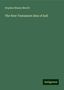 Stephen Mason Merrill: The New Testament idea of hell, Buch