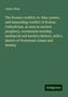 James Shaw: The Roman conflict; or, Rise, power, and impending conflict of Roman Catholicism, as seen in ancient prophecy, ceremonial worship, mediaeval and modern history, with a sketch of Protestant claims and destiny, Buch