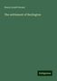 Henry Armitt Brown: The settlement of Burlington, Buch