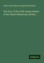 Arthur Evans Moule: The story of the Cheh-kiang mission of the Church Missionary Society, Buch