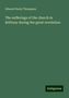 Edward Healy Thompson: The sufferings of the church in Brittany during the great revolution, Buch