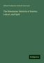 Alfred Frederick Pollock Harcourt: Harcourt, A: Himalayan Districts of Kooloo, Lahoul, and Spit, Buch