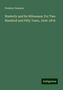 Frederic Denison: Westerly and Its Witnesses: For Two Hundred and Fifty Years, 1626-1876, Buch