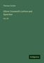 Thomas Carlyle: Carlyle, T: Oliver Cromwell's Letters and Speeches, Buch