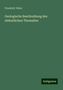 Friedrich Teller: Geologische Beschreibung des südostlichen Thessalien, Buch