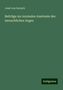 Josef Von Gerlach: Beiträge zur normalen Anatomie des menschlichen Auges, Buch