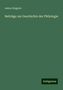 Anton Zingerle: Beiträge zur Geschichte der Philologie, Buch