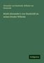 Alexander Von Humboldt: Briefe Alexander's von Humboldt an seinen Bruder Wilhelm, Buch