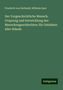 Friedrich Von Hellwald: Der Vorgeschichtliche Mensch: Ursprung und Entwicklung des Menschengeschlechtes: für Gebildete aller Stände, Buch