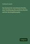 Ferdinand Lassalle: Das System der erworbenen Rechte, eine Versöhnung des positiven Rechts und der Rechtsphilosophie, Buch