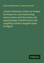 Heinrich Mohrmann: Jacobus Sackmann, Pastor zu Limmer bei Hannover; erste Darstellung seines Lebens nach den Acten und eigenhändigen Schriftstücken und sorgfältig revidirte Ausgabe seiner Predigten, Buch