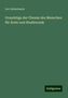 Leo Liebermann: Grundzüge der Chemie des Menschen für Ärzte und Studierende, Buch