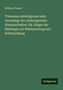 William Freund: Triennium philologicum oder Grundzüge der philologischen Wissenschaften: für Jünger der Philologie zur Wiederholung und Selbstprüfung, Buch