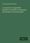 Johann Bernhard Basedow: J.B. Basedow's Ausgewählte Schriften: mit Basedow's Biographie, Einleitungen und Anmerkungen, Buch