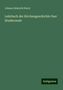 Johann Heinrich Kurtz: Lehrbuch der Kirchengeschichte fuer Studierende, Buch