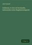 Adolf Schmidt: Schmidt, A: Guillaume, le clerc de Normandie, insbesondere s, Buch