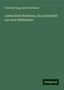 Friedrich Kapp: Kapp, F: Justus Erich Bollmann. Ein Lebensbild aus zwei Welt, Buch
