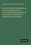 Ladislaus Von Vajda: Über den Einfluss des Quecksilbers auf den Syphilisprocess mit Berücksichtigung des sogenannten Mercurialismus: klinische und chemische Untersuchungen, Buch