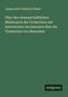 Johann Karl Friedrich Zöllner: Über den wissenschaftlichen Missbrauch der Vivisection: mit historischen Documenten über die Vivisection von Menschen, Buch