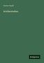 Gustav Hauff: Schillerstudien, Buch