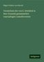 Edgar Freiherr Von Harold: Verzeichnis der von E. Steinheil in Neu-Granada gesammelten coprophagen Lamellicornien, Buch