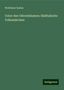 Woldemar Kaden: Kaden, W: Unter den Olivenbäumen: Süditalische Volksmärchen, Buch