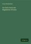 Franz Steindachner: Zur Fisch-Fauna des Magdalenen-Stromes, Buch