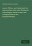 Friedrich Schuler Von Libloy: Aus der Türken- und Jesuitenzeit vor und nach dem Jahre 1600: Historische Darstellungen, zumal Fürsten- und Volksgeschichte in den Karpathenländern, Buch