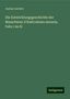 Justus Carrière: Die Entwicklungsgeschichte der Mauerbiene (Chalicodoma muraria, Fabr.) im Ei, Buch