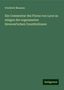 Friedrich Maassen: Maassen, F: Commentar des Florus von Lyon zu einigen der sog, Buch