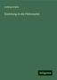 Ludwig Schütz: Einleitung in die Philosophie, Buch