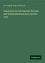 Carl August Hugo Burkhardt: Geschichte der Sächsischen Kirchen- und Schulvisitationen von 1524 bis 1545, Buch