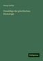 Georg Curtius: Grundzüge der griechischen Etymologie, Buch