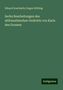 Eduard Koschwitz: Sechs Bearbeitungen des altfranzösischen Gedichts von Karls des Grossen, Buch